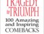 From Tragedy To Triumph